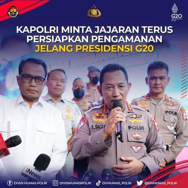 Kapolri Minta Jajaran Terus Persiapkan Pengamanan Jelang Presidensi G20.