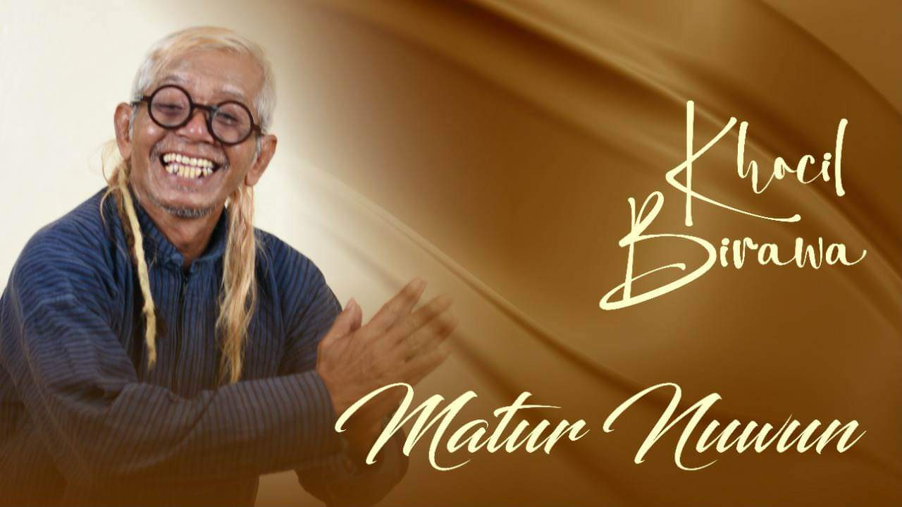 Khocil Birawa Rilis Lagu Berlirik Satu Kata, Maturnuwun