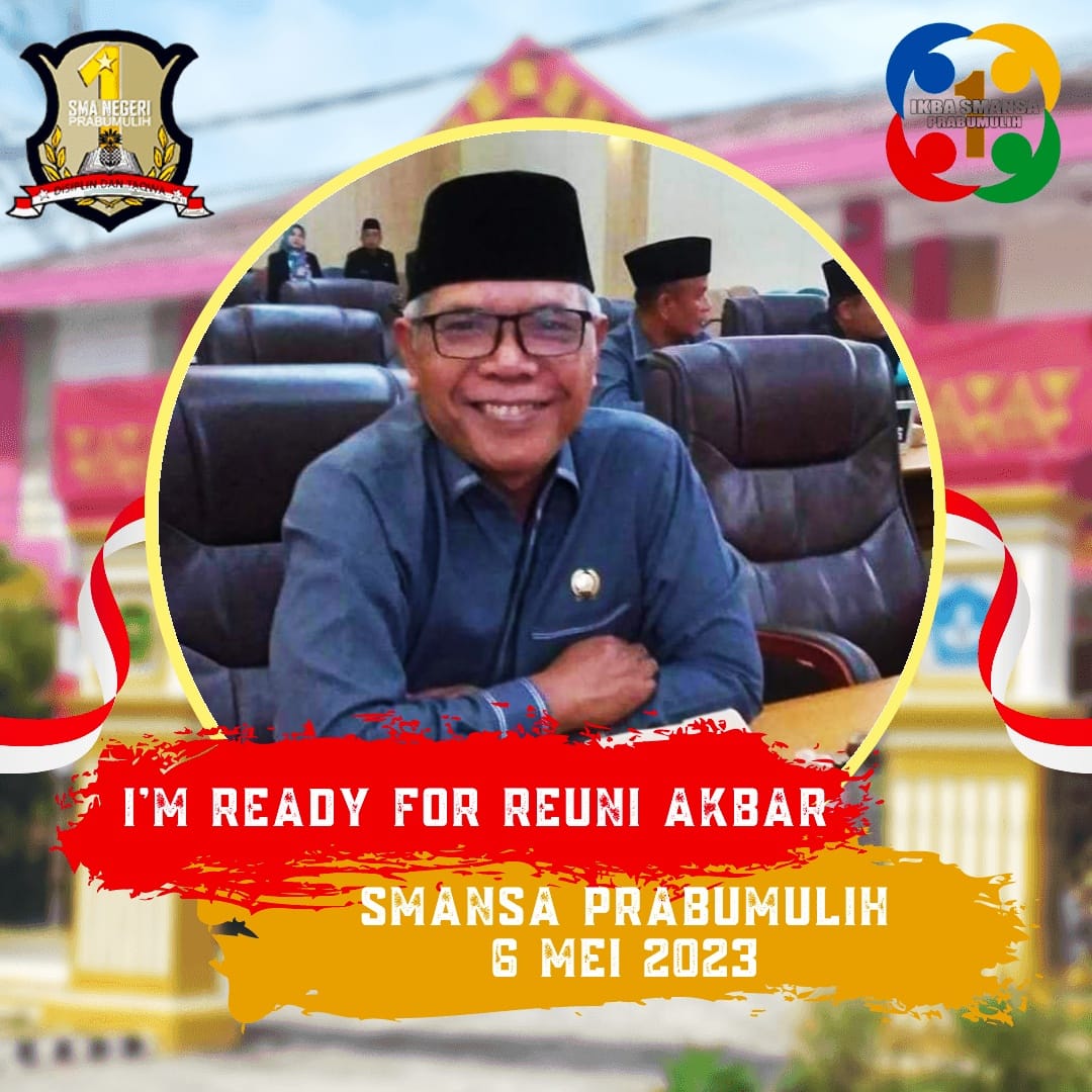 Ir. Heri Antoni, M.Si : Jadikan Peran Reuni Sebagai Pemacu Aktivitas Perekonomian Lokal