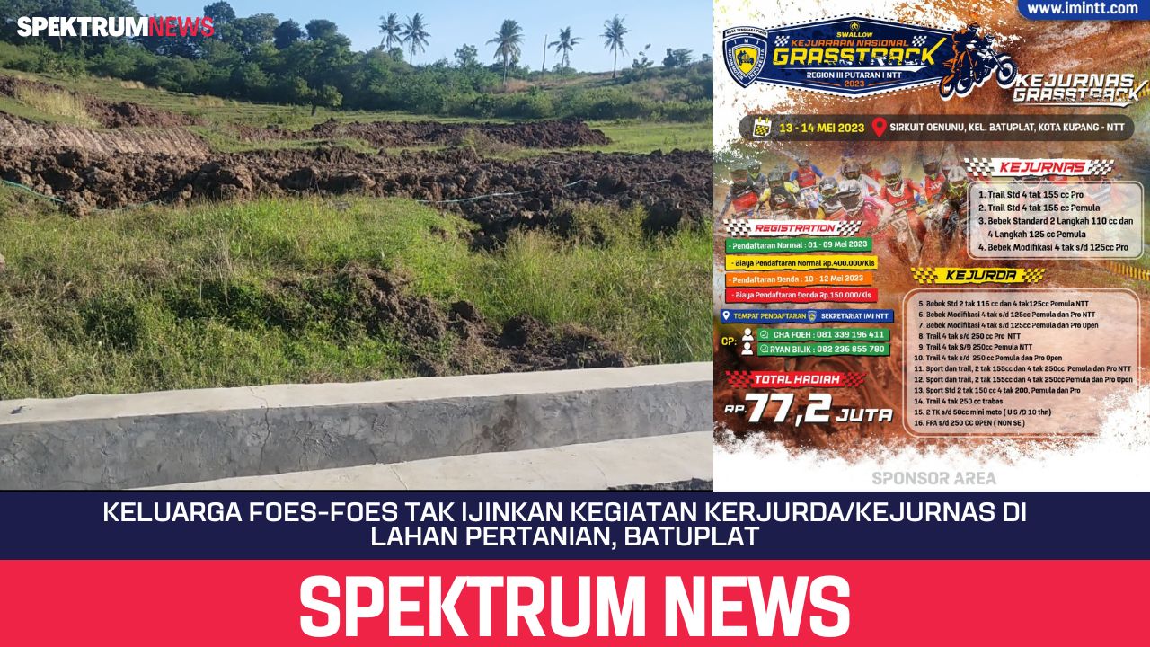 Keluarga Foes-Foes Tak Ijinkan Kegiatan Kerjurda/Kejurnas di Lahan Pertanian, Batuplat