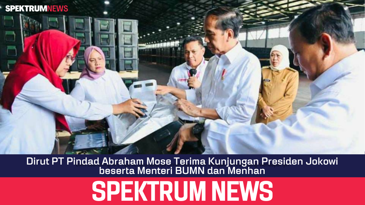 Dirut PT Pindad Abraham Mose Terima Kunjungan Presiden Jokowi beserta Menteri BUMN dan Menhan