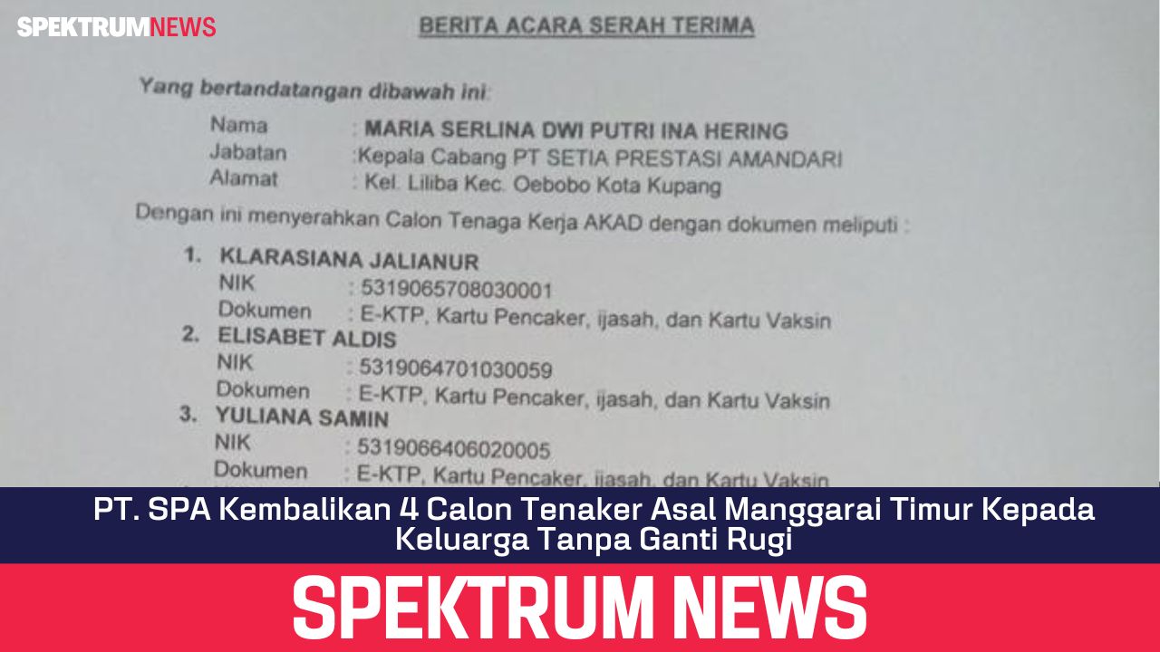 PT. SPA Kembalikan 4 Calon Tenaker Asal Manggarai Timur Kepada Keluarga Tanpa Ganti Rugi