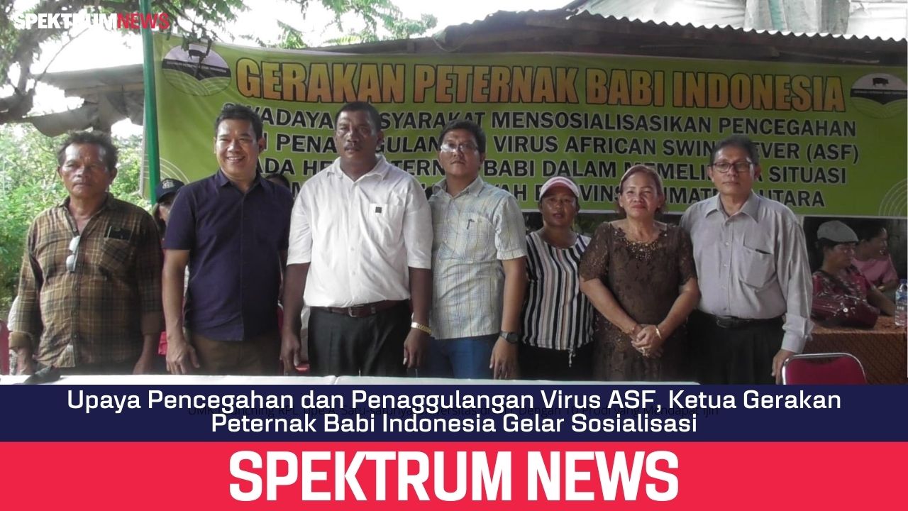 Upaya Pencegahan dan Penaggulangan Virus ASF, Ketua Gerakan Peternak Babi Indonesia Gelar Sosialisasi
