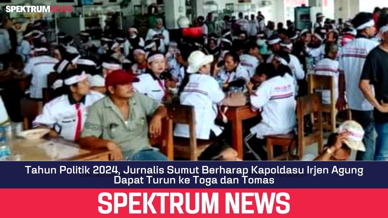 Tahun Politik 2024, Jurnalis Sumut Berharap Kapoldasu Irjen Agung Dapat Turun ke Toga dan Tomas