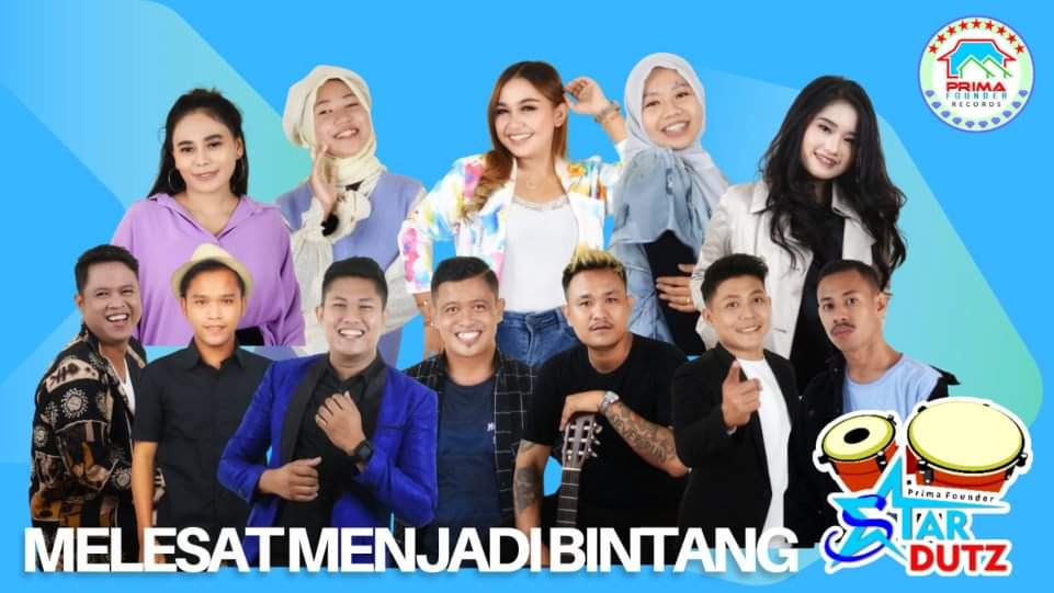 Stardutz 2022 Rilis 12 Artis 3 Film Pendek 12 Single Baru Persembahan Prima Founder Records & Publishing