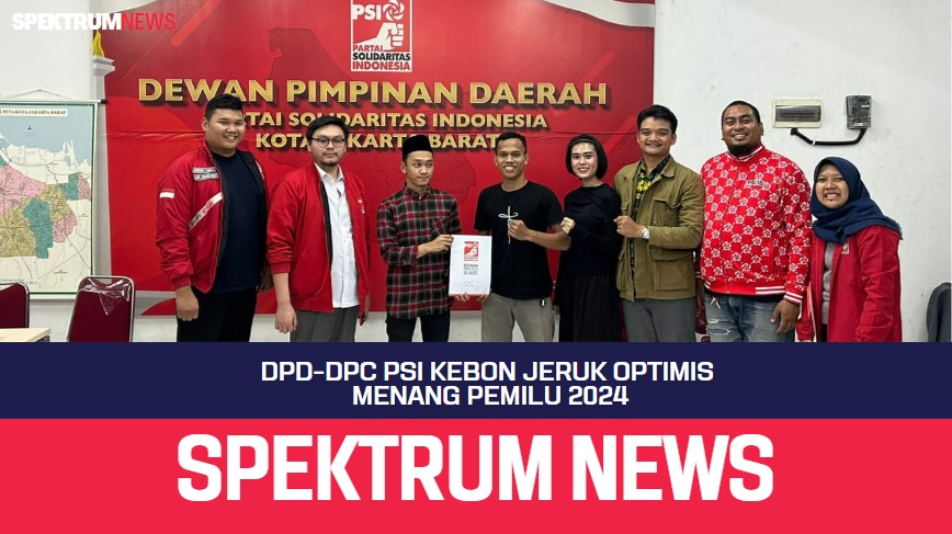 DPD-DPC PSI Kebon Jeruk Optimis Menang Pemilu 2024